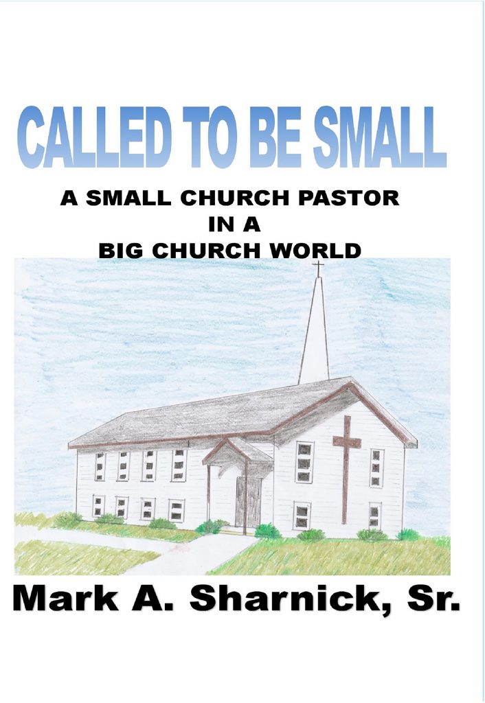 Called to Be Small by Mark Sharnick Front Cover